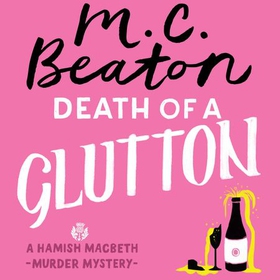Death of a Glutton (lydbok) av M.C. Beaton