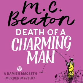 Death of a Charming Man (lydbok) av M.C. Beaton