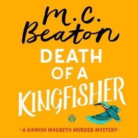 Death of a Kingfisher (lydbok) av M.C. Beaton