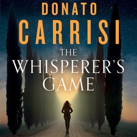 The Whisperer's Game