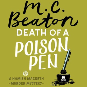 Death of a Poison Pen (lydbok) av M.C. Beaton