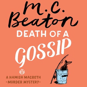 Death of a Gossip (lydbok) av M.C. Beaton