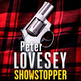 Showstopper - Detective Peter Diamond Book 21 (lydbok) av Peter Lovesey