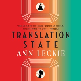 Translation State - Shortlisted for the Hugo Award for Best Novel 2024 (lydbok) av Ukjent