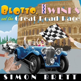 Blotto, Twinks and the Great Road Race (lydbok) av Simon Brett