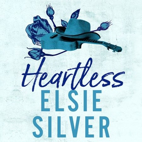 Heartless - The must-read, small-town romance and TikTok bestseller! (lydbok) av Elsie Silver
