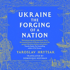 UKRAINE The Forging of a Nation