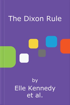 The Dixon Rule (lydbok) av Elle Kennedy