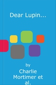 Dear Lupin...