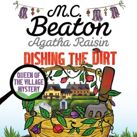 Agatha Raisin: Dishing the Dirt