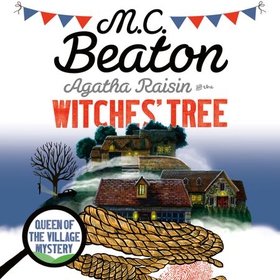 Agatha Raisin and the Witches' Tree