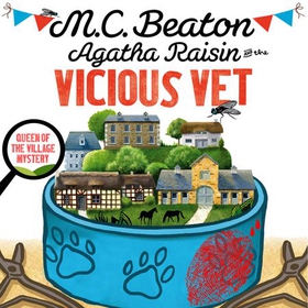 Agatha Raisin and the Vicious Vet