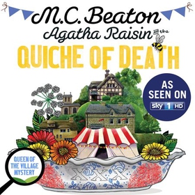 Agatha Raisin and the Quiche of Death