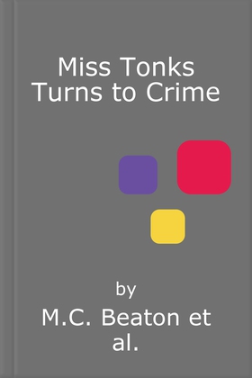 Miss Tonks Turns to Crime