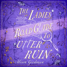 The Ladies Road Guide to Utter Ruin