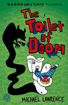 The Toilet Of Doom (ebok) av Michael Lawrence