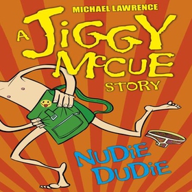 Nudie Dudie (lydbok) av Michael Lawrence