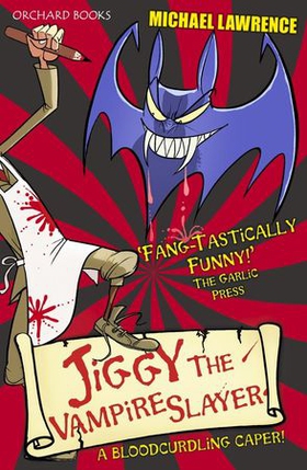Jiggy's Genes: Jiggy the Vampire Slayer - Book 2 (ebok) av Michael Lawrence