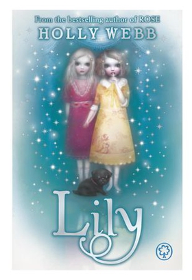 Lily - Book 1 (ebok) av Holly Webb