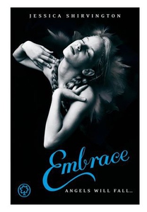 Embrace (ebok) av Jessica Shirvington
