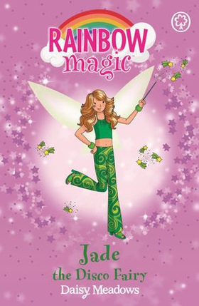 Jade The Disco Fairy - The Dance Fairies Book 2 (ebok) av Ukjent