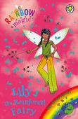 Lily the Rainforest Fairy