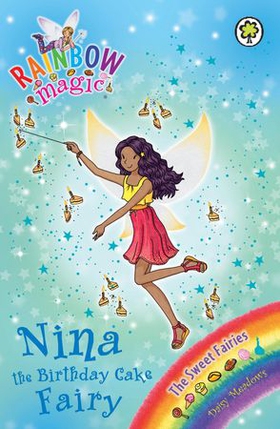 Nina the Birthday Cake Fairy - The Sweet Fairies Book 7 (ebok) av Ukjent