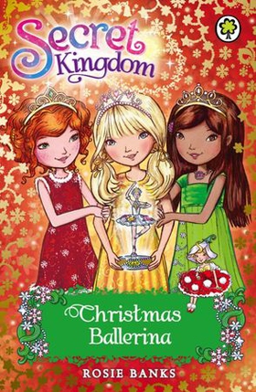 Christmas Ballerina - Special 3 (ebok) av Rosie Banks