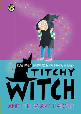 Titchy Witch and the Scary Haircut (ebok) av Rose Impey