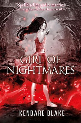 Girl of Nightmares (ebok) av Kendare Blake