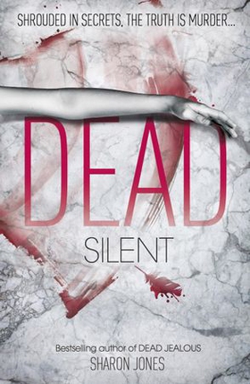 Dead Silent (ebok) av Sharon Jones