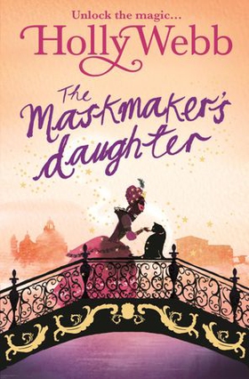 The Maskmaker's Daughter - Book 3 (ebok) av Holly Webb