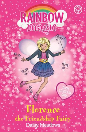 Florence the Friendship Fairy - Special (ebok) av Daisy Meadows
