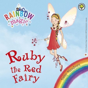 Ruby the Red Fairy - The Rainbow Fairies Book 1 (lydbok) av Ukjent