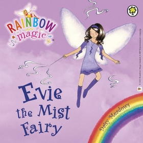 Evie The Mist Fairy - The Weather Fairies Book 5 (lydbok) av Daisy Meadows
