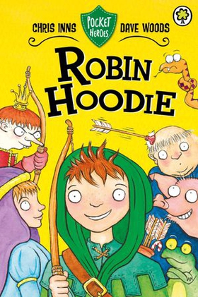 Robin Hoodie - Book 3 (ebok) av Chris and Dave Inns and Woods