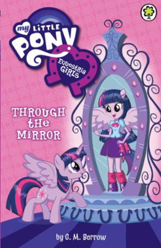 Equestria Girls: Through the Mirror