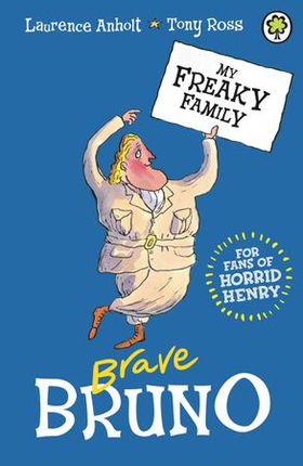 Brave Bruno - Book 7 (ebok) av Laurence Anholt