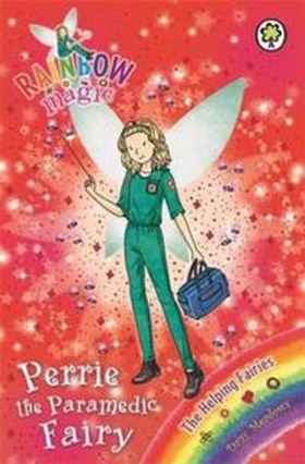 Perrie the Paramedic Fairy - The Helping Fairies Book 3 (ebok) av Ukjent