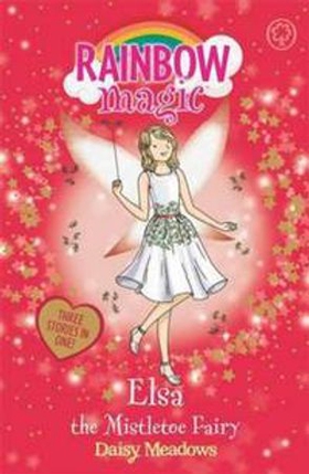 Elsa the Mistletoe Fairy - Special (ebok) av Ukjent