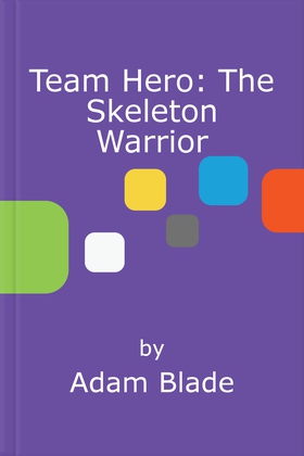 The Skeleton Warrior - Series 1 Book 4 (ebok) av Adam Blade