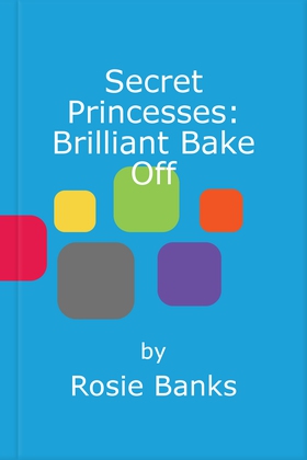 Brilliant Bake Off - Book 10 (ebok) av Rosie Banks