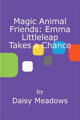 Emma Littleleap Takes a Chance