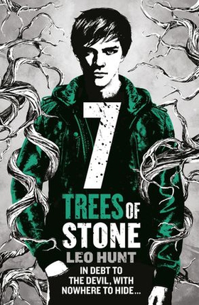 Seven Trees of Stone - Thirteen Days of Midnight Trilogy Book 3 (ebok) av Leo Hunt