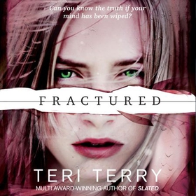 Fractured - Book 2 (lydbok) av Teri Terry