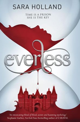 Everless - Book 1 (ebok) av Sara Holland