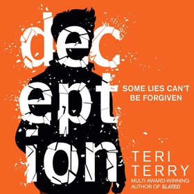 Deception - Book 2 (lydbok) av Teri Terry