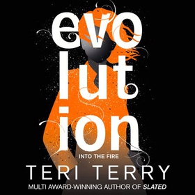 Evolution - Book 3 (lydbok) av Teri Terry