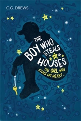 The Boy Who Steals Houses (ebok) av CG Drews
