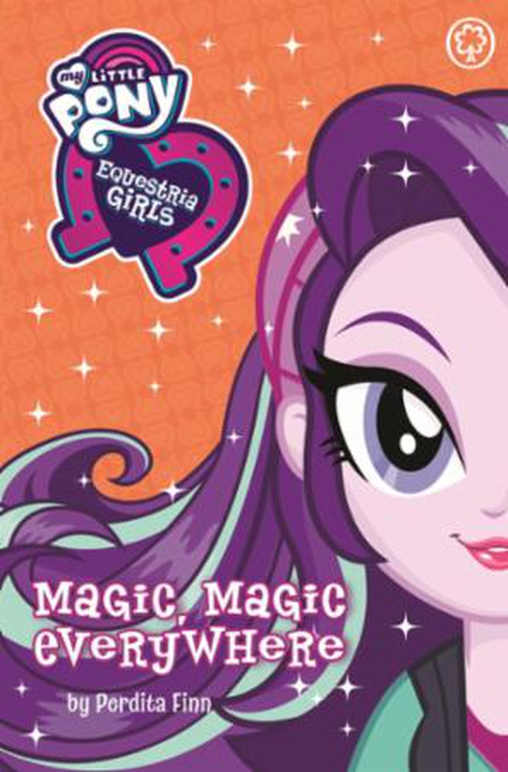 Equestria Girls: Magic, Magic Everywhere